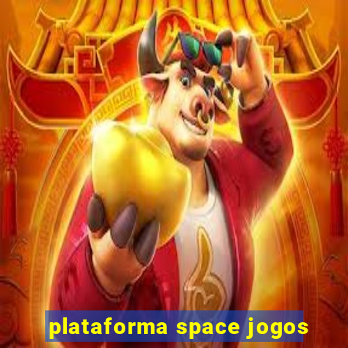 plataforma space jogos